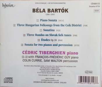 CD Béla Bartók: Sonata For Two Pianos And Percussion, Three Hungarian Folksongs From The Csík District, Three Rondos On Slovak Folk Tunes, Sonatina, Piano Sonata, Etudes Op. 18 186735