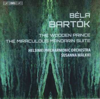 Album Béla Bartók: The Wooden Prince / The Miraculous Mandarin Suite