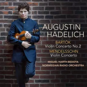 Béla Bartók: Violin Concerto N. 2 / Violin Concerto
