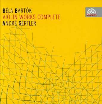 Album Béla Bartók: Violin Works Complete