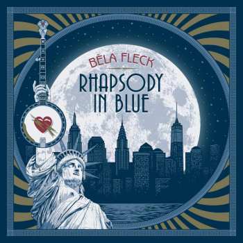 Album Béla Fleck: Rhapsody In Blue