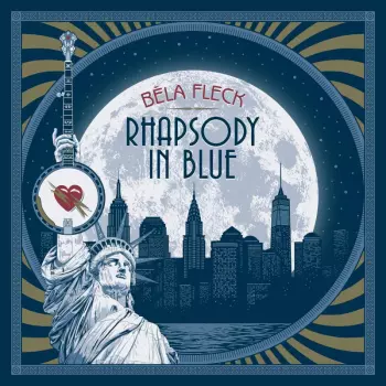 Béla Fleck: Rhapsody In Blue