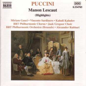 Album Belgian Radio And Television Choir: Puccini: Manon Lescaut (Highlights)