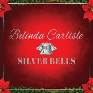 Belinda Carlisle: 7-silver Bells