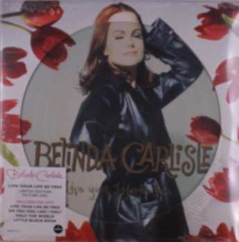 LP Belinda Carlisle: Live Your Life Be Free 491622