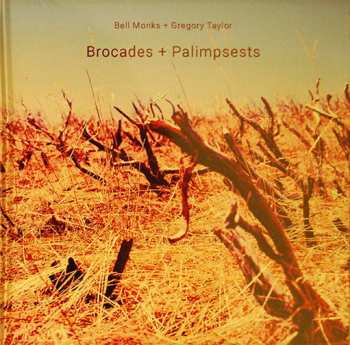 Album Bell Monks: Brocades + Palimpsests