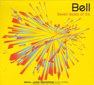 Album Bell: Seven Types Of Six