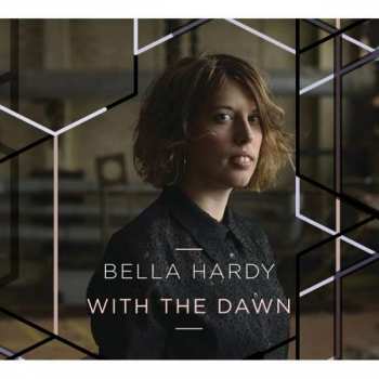 Album Bella Hardy: With The Dawn