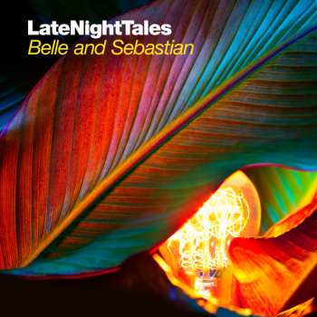 Belle & Sebastian: LateNightTales - Belle And Sebastian (Volume 2)