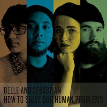 Album Belle & Sebastian: How To Solve Our Human Problems