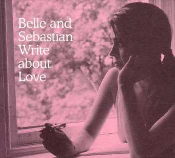 Album Belle & Sebastian: Write About Love