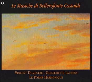 Album Bellerofonte Castaldi: Le Musiche Di Bellerofonte Castaldi