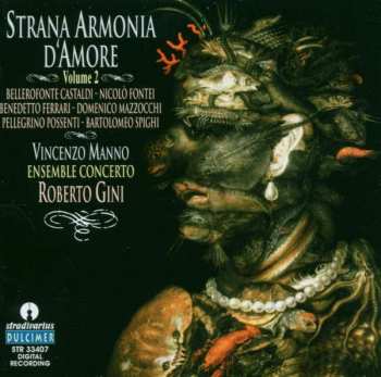 Album Bellerofonte Castaldi: Strana Armonia D'Amore Vol. 2