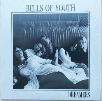 2LP Bells Of Youth: Dreamers 76412