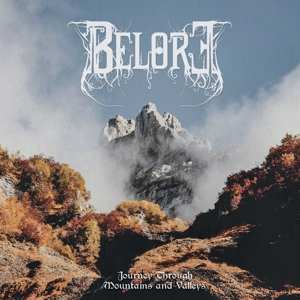 Album Belore: Journey Through Mountains And Valleys