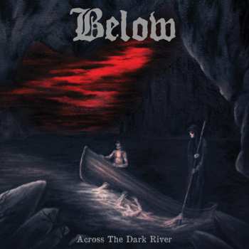 Below: Across The Dark River 