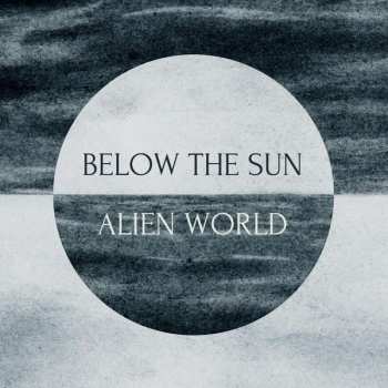 Album Below The Sun: Alien World