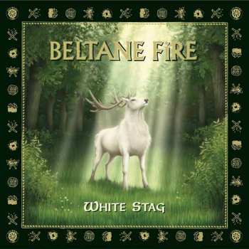 Album Beltane Fire: White Stag
