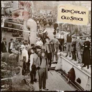 Album Ben Caplan: Old Stock
