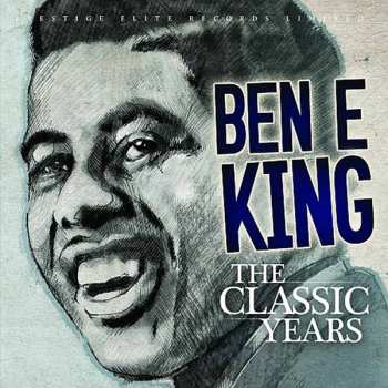 Album Ben E. King: The Classic Years