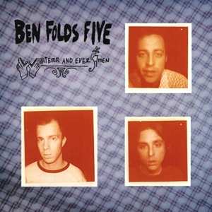 Album Ben Folds Five: Whatever And Ever Amen