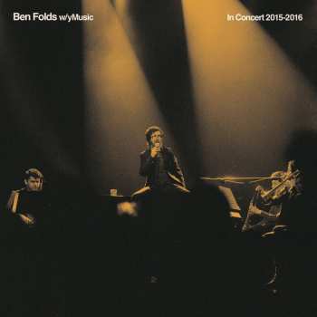 Ben Folds: In Concert 2015-2016