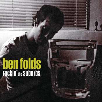 Album Ben Folds: Rockin' The Suburbs