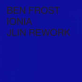 Album Ben Frost: Ionia