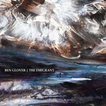 Album Ben Glover: The Emigrant