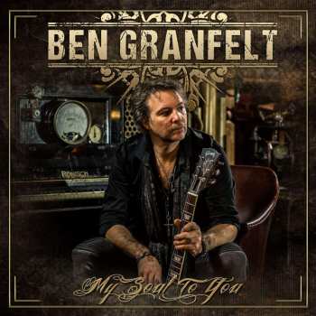 CD Ben Granfelt: My Soul To You 431813