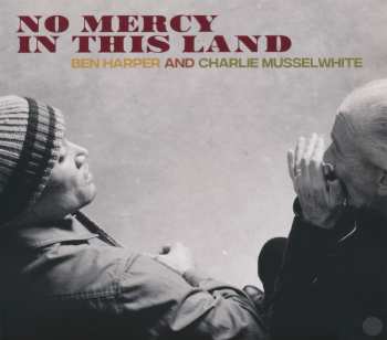 Album Ben Harper: No Mercy In This Land