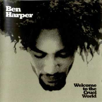2LP Ben Harper: Welcome To The Cruel World CLR | LTD
