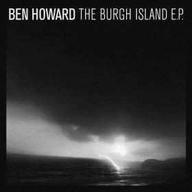 Album Ben Howard: The Burgh Island E.P.