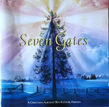 Ben Keith & Friends: Seven Gates: A Christmas Album