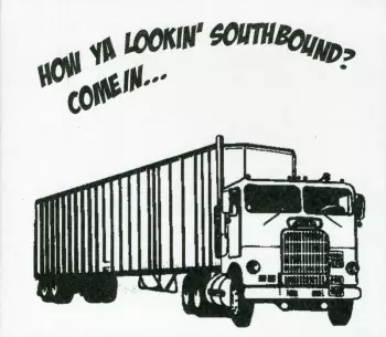 How Ya Lookin' Southbound? Come In...