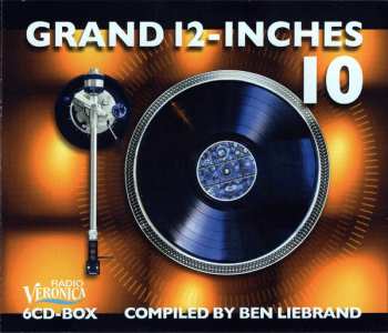 Album Ben Liebrand: Grand 12-Inches 10