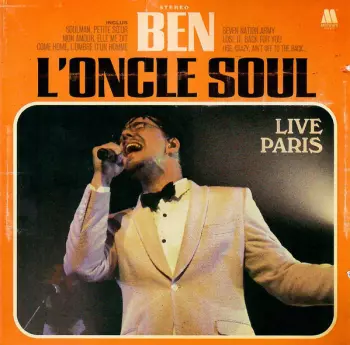 Ben L'Oncle Soul: Live Paris