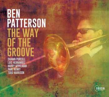 Album Ben Patterson: Way Of The Groove