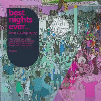 Album Ben Sowton: Best Nights Ever... Ibiza Closing Party