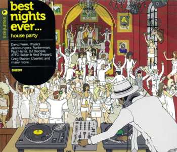 Album Ben Sowton: Best Nights Ever... House Party