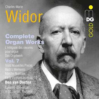 Album Ben Van Oosten: Charles-Marie Widor: Complete Organ Works Vol. 7