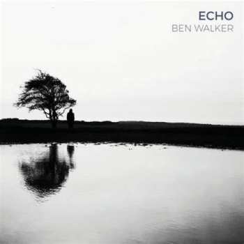 Album Ben Walker: Echo