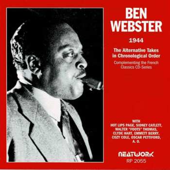Album Ben Webster: 1944 - The Alternative Takes in Chronological Order