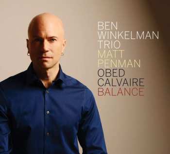 Album Ben Winkelman Trio: Balance