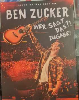 3CD/2DVD/Blu-ray Ben Zucker: Wer Sagt Das?! Zugabe - Super Deluxe Edition DLX 459660