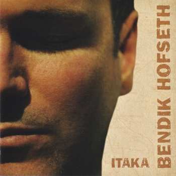 Album Bendik Hofseth: Itaka
