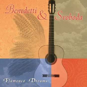 Album Benedetti & Svoboda: Flamenco Dreams