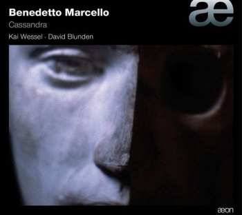 Album Benedetto Marcello: Cassandra
