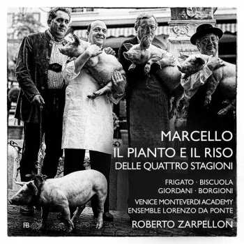 Album Benedetto Marcello: Il Pianto E Il Riso Delle Quattro Stagioni