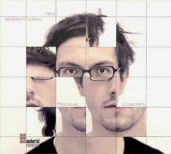 Album Benedikt Jahnel Trio: Modular Concepts